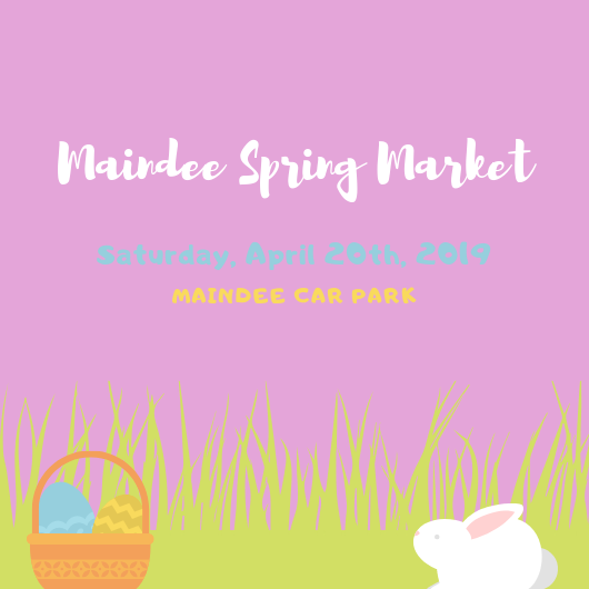 Advert for Maindee Spring Market Advert for Maindee Spring Market